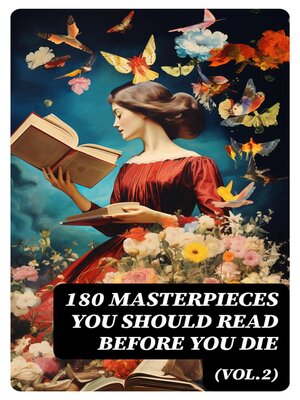 cover image of 180 Masterpieces You Should Read Before You Die, Volume2